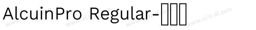 AlcuinPro Regular字体转换